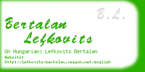 bertalan lefkovits business card